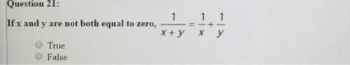 If x and y are not both equal to zero 1/x+y = 1/x + 1/y  look at the picture provided be