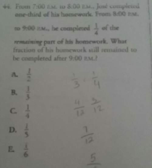 From 7: 00 am to 8: 00 pm, jose completed one third of his homework. from 8: 00 pm to 9: 00 pm he co