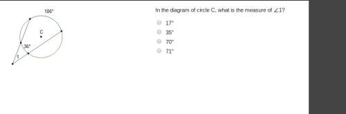 Me  in the diagram of circle c, what is the measure of ∠1?  17° 35° 7