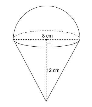 Pls ! the figure is made up of a cone and a hemisphere. to the nearest whole number, what is the a