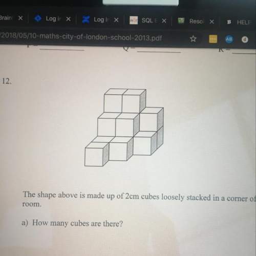The shape above is made up of 2cm cubes loosely stacked in a comer of a room. a) how man