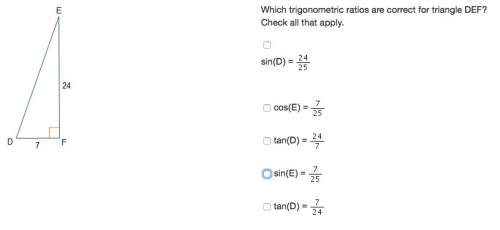 Which trigonometric ratios are correct for triangle def? check all that apply. si