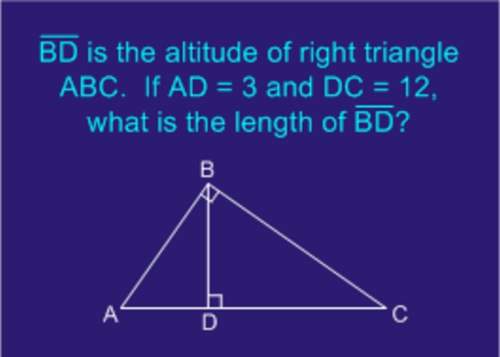 Bd is the altitude of right triangle abc. if ad=3 and dc=12, what is the length of bd?