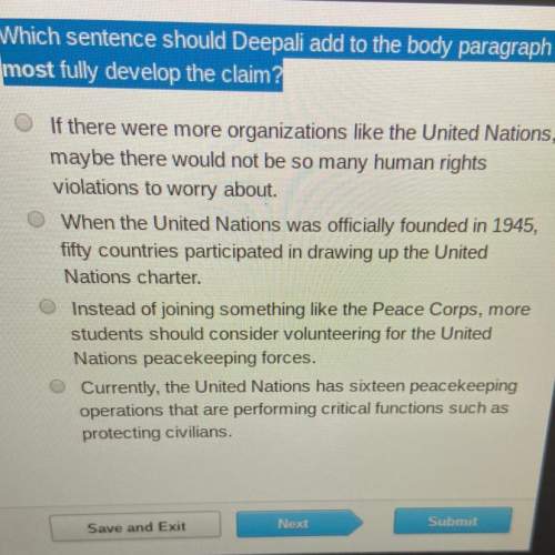 Which sentence should deepali add to the body paragraph to most fully develop the claim?