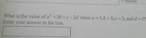 What is the value of a2 + 3b ÷ c - 2d when a = 3, b =8, c = 2, and d = 5?