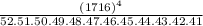 \frac{(1716)^{4} }{ 52.51.50.49.48.47.46.45.44.43.42.41}