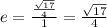 e=\frac{\frac{\sqrt{17}}{4}}{1}=\frac{\sqrt{17}}{4}