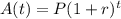 A(t) = P(1+r)^{t}