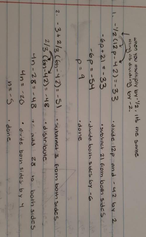 PLEASE HELP ASAP (Solving Equations with Distributive Property)

1) -1/2(12p-42) = -33
2) -3 + 2/3(6