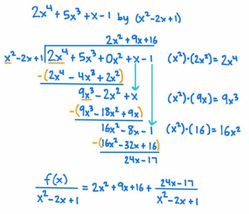 How do I divide 2x^4 + 5x^3 + x - 1 by x^2 - 2x + 1 using long division?