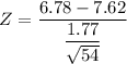 Z = \dfrac{6.78 - 7.62}{\dfrac{1.77}{\sqrt{54}} }