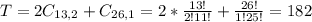 T = 2C_{13,2} + C_{26,1} = 2*\frac{13!}{2!11!} + \frac{26!}{1!25!} = 182