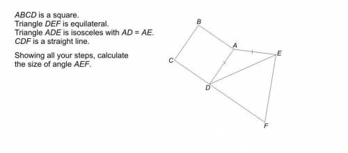 ABCD is a square and triangle DEF is equilateral. Triangle ADE is isosceles with AD=AE calculate siz