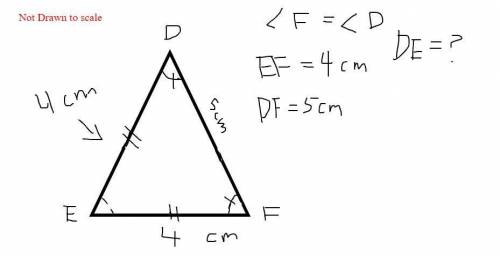 In ∆DEF, ∠F = ∠D and EF = 4 cm and DF = 5 cm. Then find the length of DE
