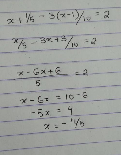 X+1/5-3(x-1)/10=2 what is x​