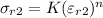 \sigma_{r2}=K(\varepsilon_{r2})^n