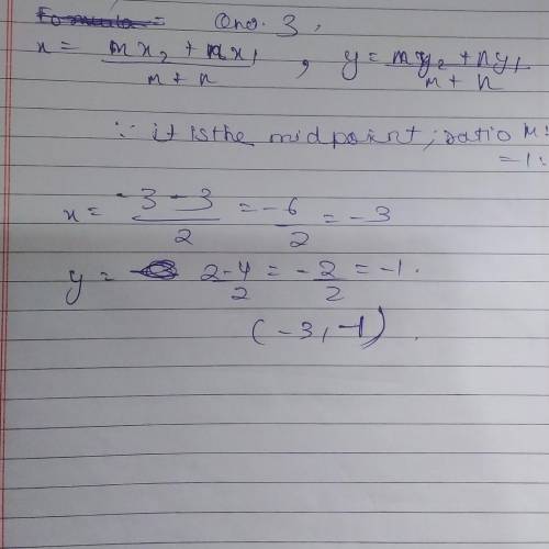 Find the coordinates of the midpoint of KM.

3.
у
4.
(-3,2)
M
у
M (4,1)
K|(2, -3)
K
(-3,-4)
PLEASE H