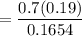 $=\frac{0.7(0.19)}{0.1654}$