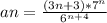 an = \frac{(3n + 3)*7^n}{6^{n+4}}