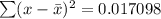 \sum (x - \bar x)^2 = 0.017098