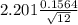 2.201\frac{0.1564}{\sqrt{12} }