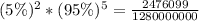 (5\%)^2 * (95\%)^5 = \frac{2476099}{1280000000}