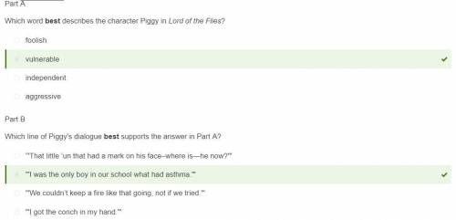 Which word best describes the character Piggy in Lord of the Flies? foolish independent aggressive v