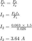\frac{F_1}{I_1} = \frac{F_2}{I_2} \\\\I_2 = \frac{F_2I_1}{F_1} \\\\I_2 = \frac{0.063\ \times\ 1.5 }{0.026} \\\\I_2 = 3.64 \ A