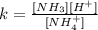 k = \frac{[NH_3][H^+]}{[NH_4^+]}