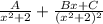 \frac{A}{x^2+2}+ \frac{Bx+C}{(x^2+2)^2}