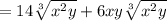 =14\sqrt[3]{x^2y}+6xy\sqrt[3]{x^2y}