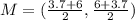 M = (\frac{3.7+6}{2},\frac{6+3.7}{2})