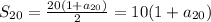 S_{20} = \frac{20(1+a_{20})}{2} = 10(1+a_{20})