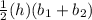 \frac{1}{2} (h)(b _1 + b_2)