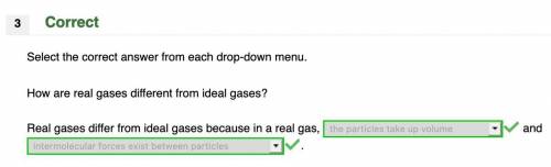 How are real gases different from ideal gases? Real gases differ from ideal gases because in a real