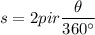 s=2pi r\dfrac{\theta }{360^\circ}