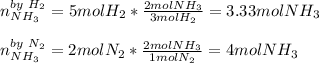 n_{NH_3}^{by\ H_2}=5molH_2*\frac{2molNH_3}{3molH_2}=3.33molNH_3\\\\n_{NH_3}^{by\ N_2}=2molN_2*\frac{2molNH_3}{1molN_2}=4molNH_3