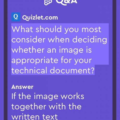 What should you most consider when deciding whether an image is appropriate for your technical docum