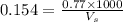 0.154=\frac{0.77\times 1000}{V_s}
