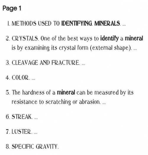 a student wants to set up an investigation to determine the identity of several minerals. which of t