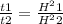 \frac{t1}{t2} = \frac{H^21}{H^22}
