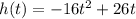 h(t)=-16t^2+26t