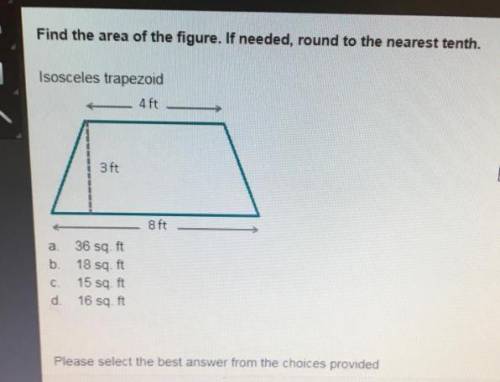 Find the area of the figure if needed round to the nearest tenth isosceles trapezoid