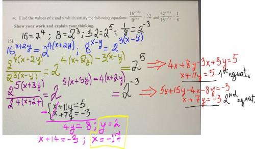 Find the values of x and y which satisfy the following equations