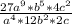 \frac{27a^9 * b^5 * 4c^2 }{a^4 * 12b^2 * 2c}