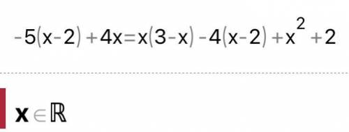 -5(x-2)+4x=x(3-x)-4(x-2)+x²+2​