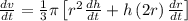 \frac{dv}{dt} =\frac{1}{3}\pi \left [ r^2\frac{dh}{dt}+h\left ( 2r \right )\frac{dr}{dt} \right ]