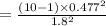 =\frac{(10-1)\times 0.477^2}{1.8^2}