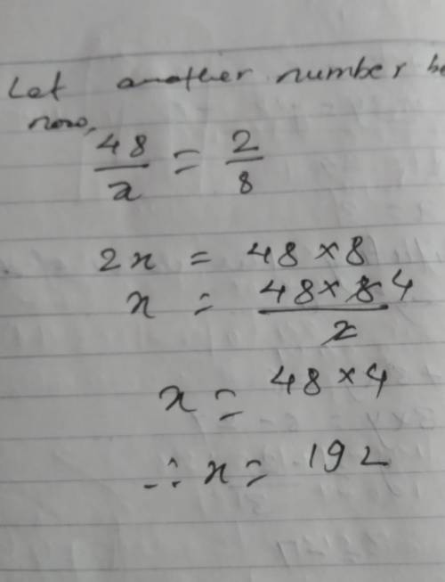 Given the number 48 increase the number by the ratio 2 :8​