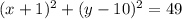 (x+1)^{2} +(y-10)^{2} =49